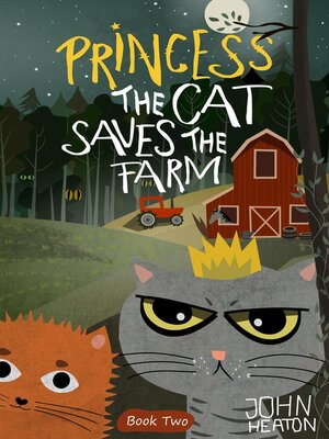 cover image of Princess the Cat Saves the Farm